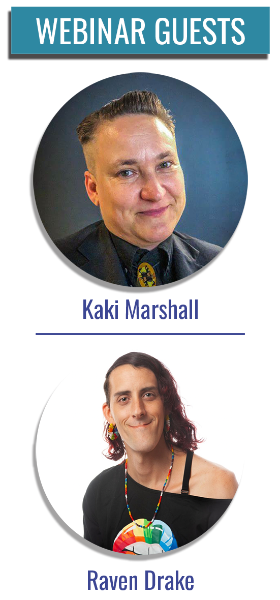 Webinar Guest Speakers - Kaki Marshall & Raven Drake