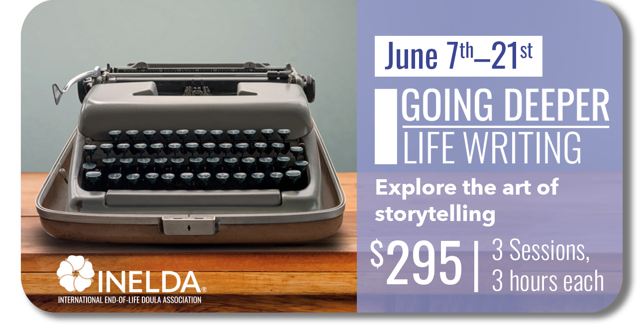 Going Deeper | LifeWriting Class - June 7-21