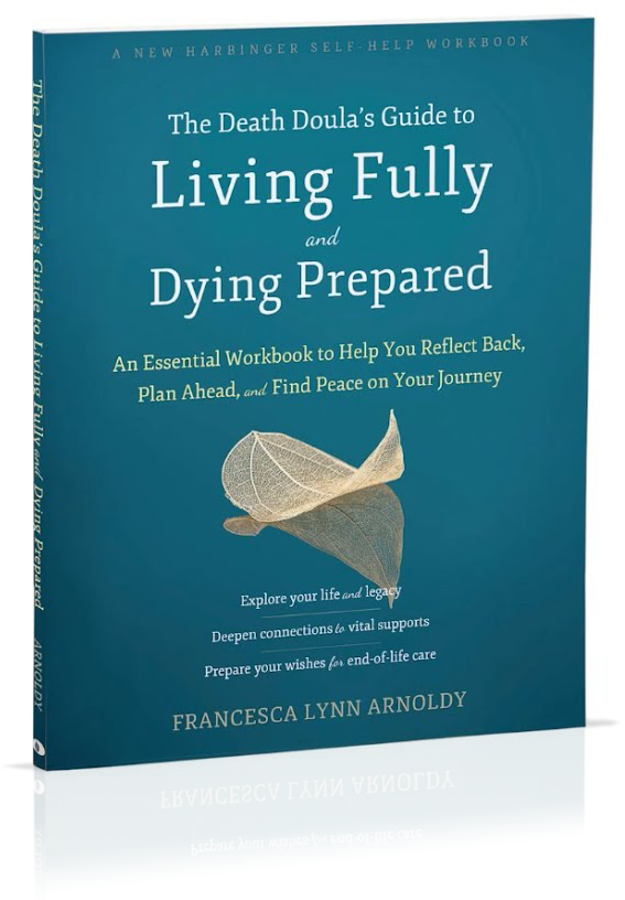 Media of the Month - The Death Doula Guide to Living Fully and Dying Prepared Workbook