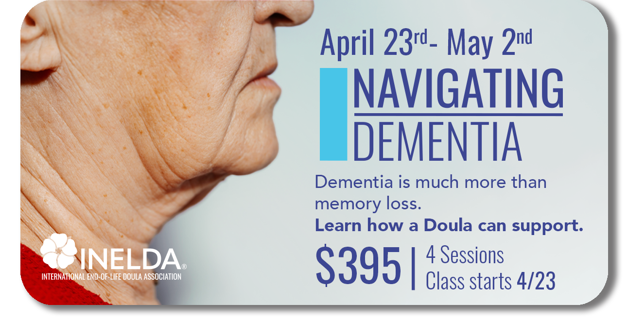 INELDA Navigating Dementia Class April 23 - May 2