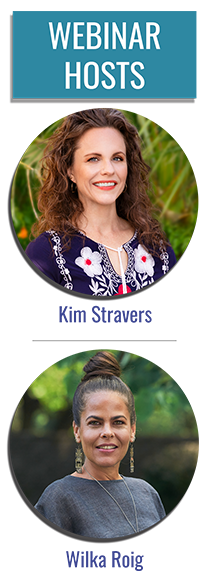 Webinar Hosts - Kim Stravers & Wilka Roig